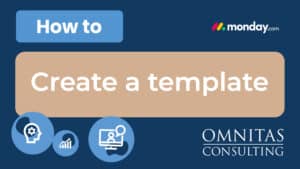 How to create a template monday.com